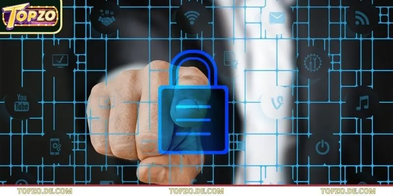 Hiểu sơ lược về chính sách bảo mật Topzo