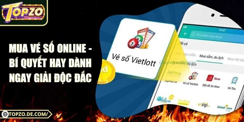 Mua Vé Số Online - Bí Quyết Hay Dành Ngay Giải Độc Đắc